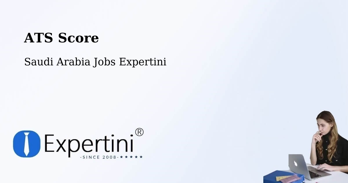 Resume ATS Score & Job Description Match Tool – Arar - Saudi Arabia Jobs Expertini