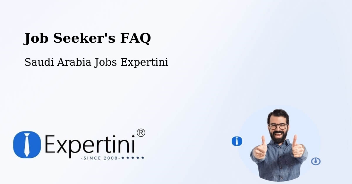 Job Seeker FAQ – Arar - Saudi Arabia Jobs Expertini